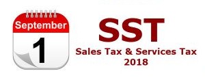 Sales & Service Tax 2018 | SST to be implemented from 1st September 2018 | Adventus Business Consult Sales & Service Tax 2018