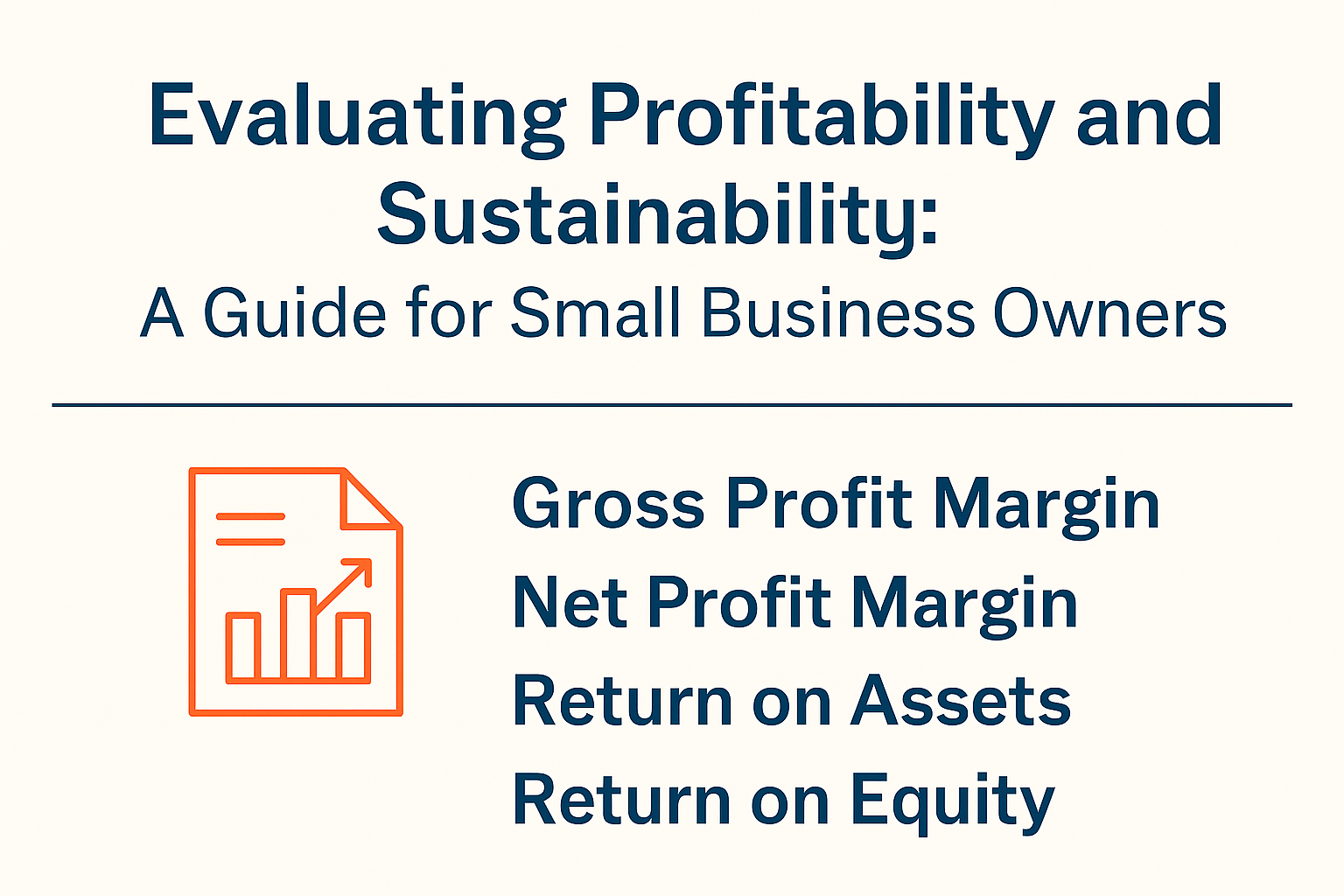 Evaluating Profitability and Sustainability